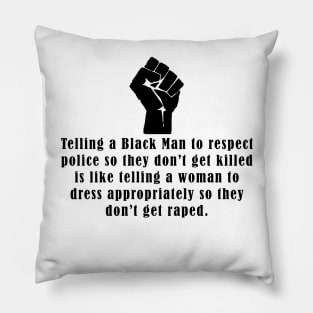 "Respect Police" Pillow