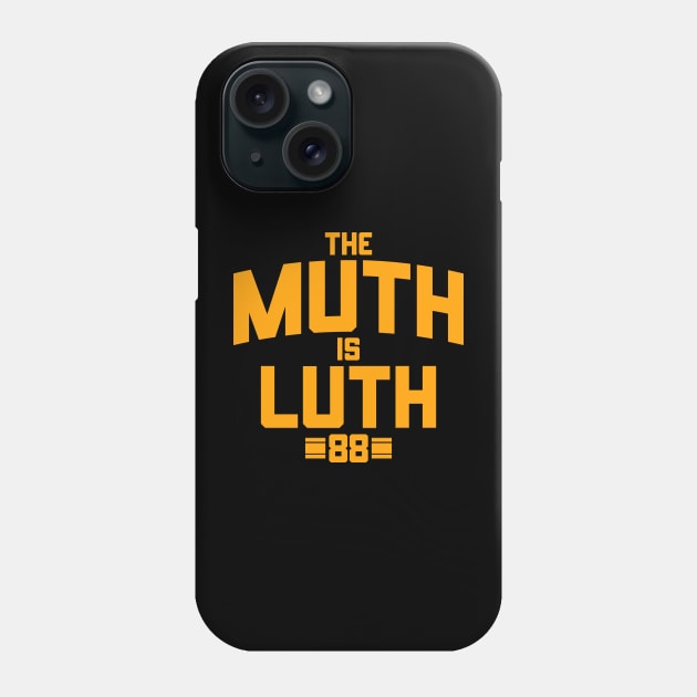 The MUTH is LUTH! Phone Case by Merlino Creative