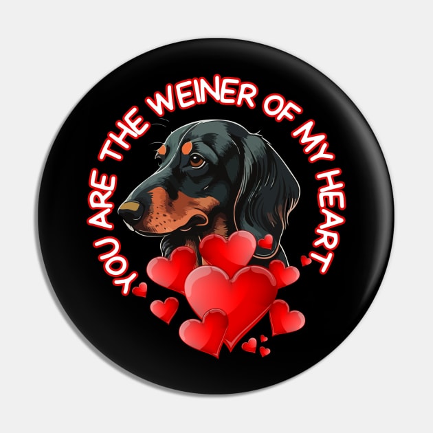 You Are The Weiner Of My Heart Dachshund Valentine Quotes Pin by Illustradise