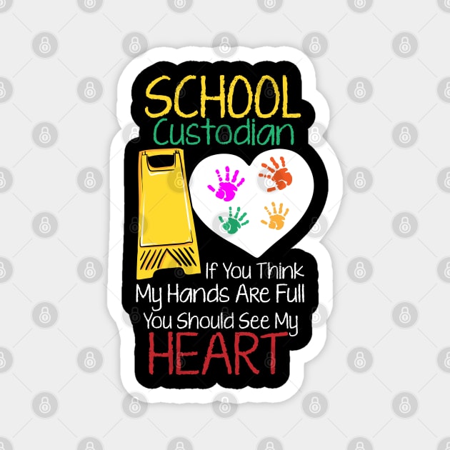 Custodian, School Custodian, Janitor, Funny Housekeeper Magnet by maxdax