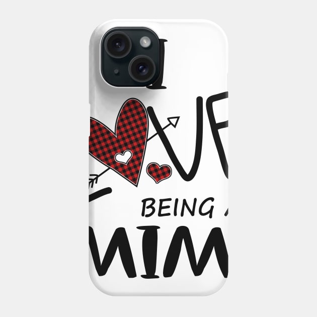 I Love Being A Mimi Phone Case by heryes store