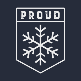 Funny Proud Snowflake T-Shirt