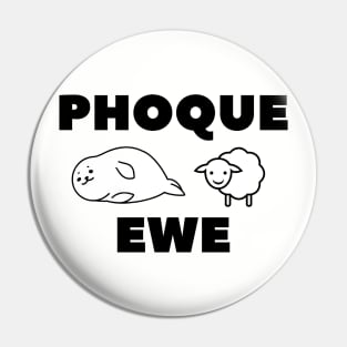 Phoque Ewe Pin