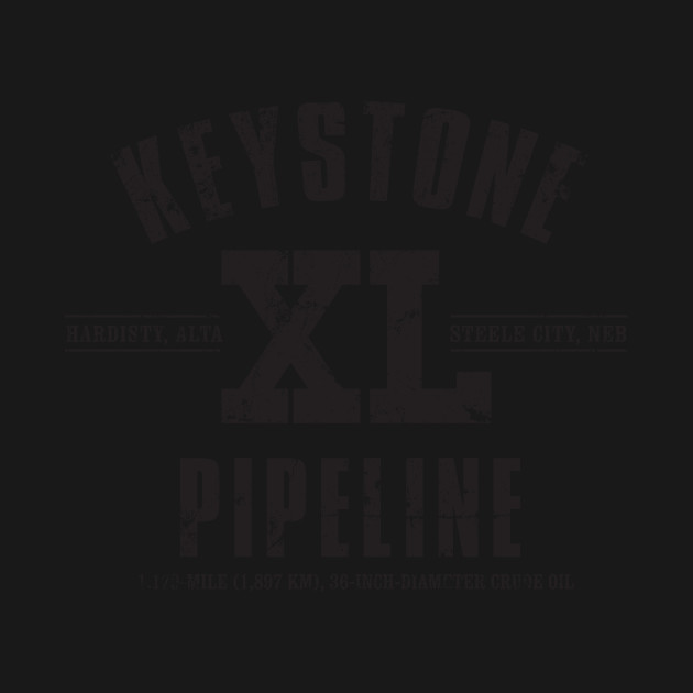 Disover Keystone XL Pipeline - Keystone Pipeline - T-Shirt