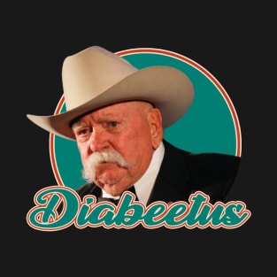 Diabeetus / Wilford Brimley T-Shirt