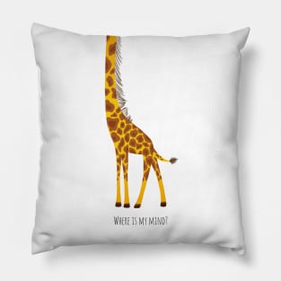 Giraffe where is my mind Pillow