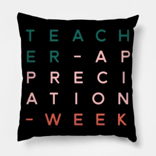 Teacher apprecion week Pillow