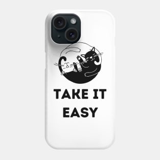 Take it easy yin yang cat Phone Case