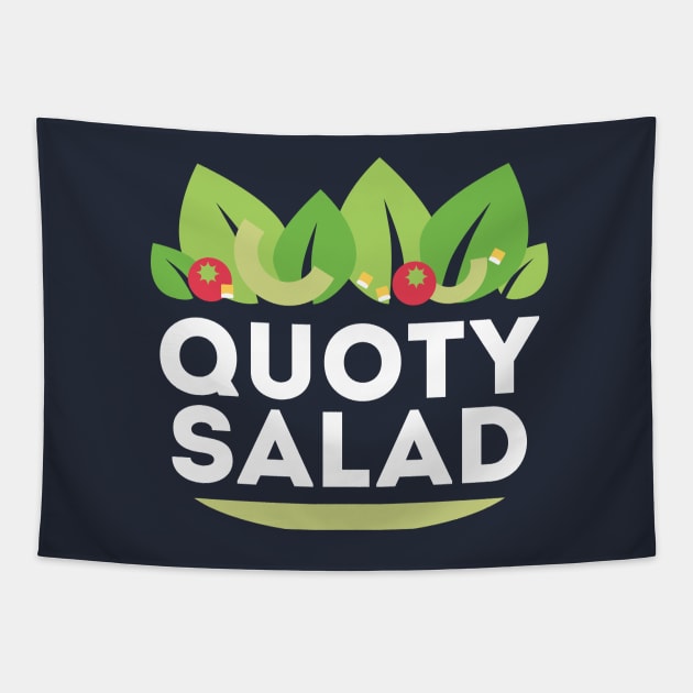 Quoty Salad - A Healthy Mix of Encouragement Tapestry by quotysalad