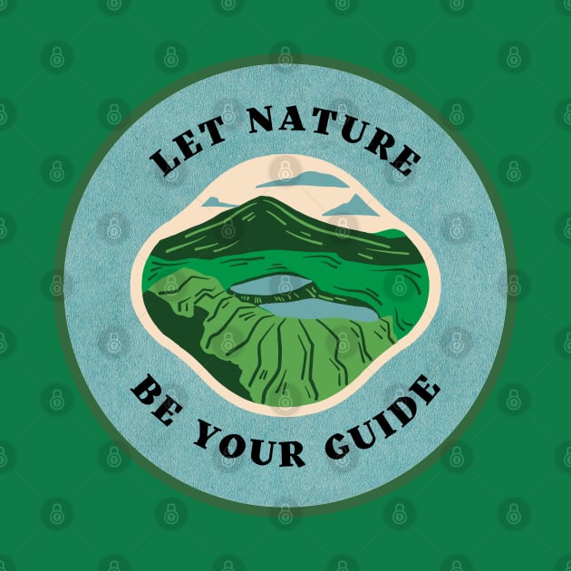 Let nature be your guide by gronly