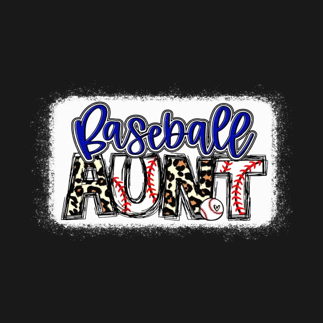 Baseball Aunt Leopard Shirt Baseball Aunt by Wonder man 