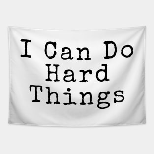 I Can Do Hard Things - Inspiring Quotes Tapestry