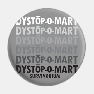 Dystopomart Survivorium Repeating Logo Pin