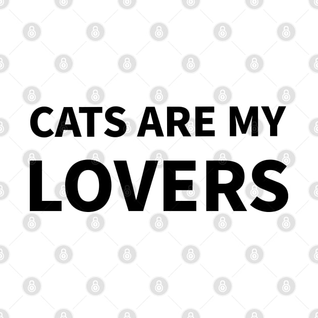 Cats are my lovers by MoreThanThat