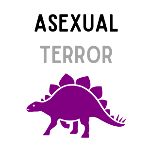 Asexual Terror 1 T-Shirt