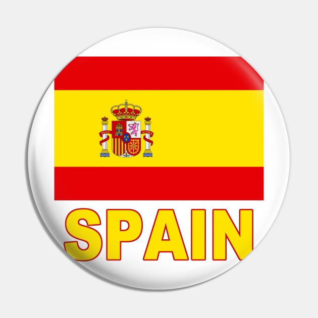 The Pride of Spain - Spanish Flag Design Pin by Naves