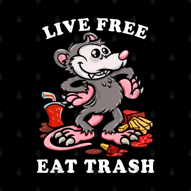 Opossum Trash Cat meme: Live free, eat trash by PnJ