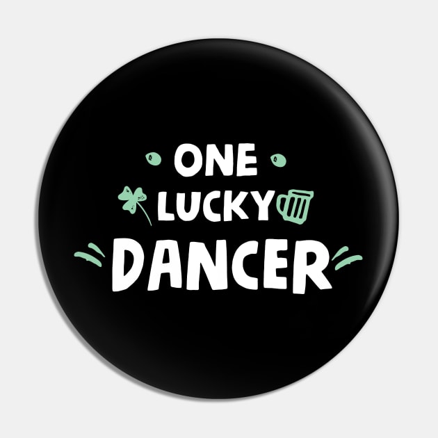 One Lucky Dancer - Irish Dancer Pin by HamzaNabil