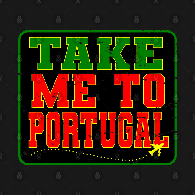 Take me to Portugal by TaliDe