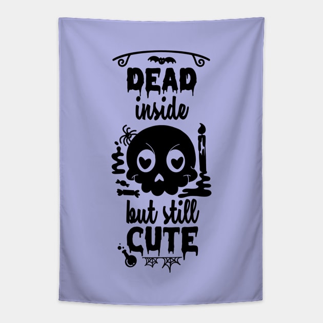 Dead but Cute Tapestry by Paper Loves Ink