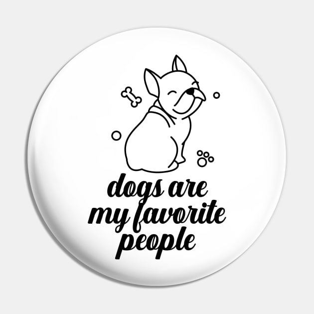 Dogs are my favorite people french bulldogs Pin by nextneveldesign