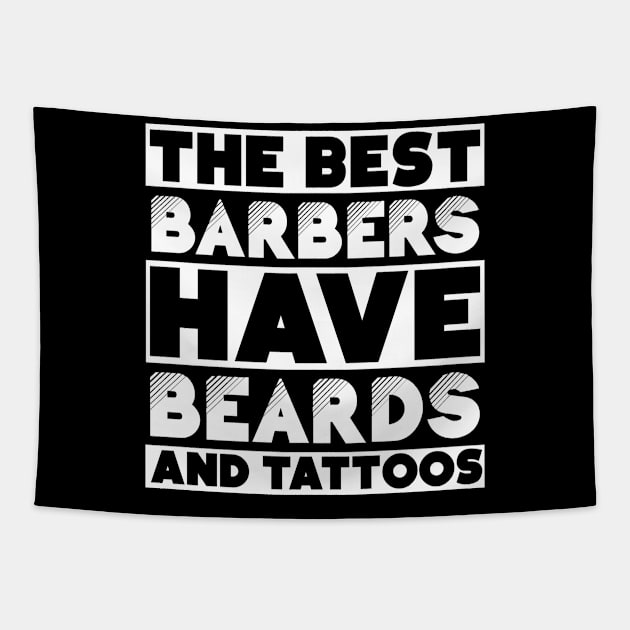 Bearded and tattooed barbers job gift . Perfect present for mother dad friend him or her Tapestry by SerenityByAlex