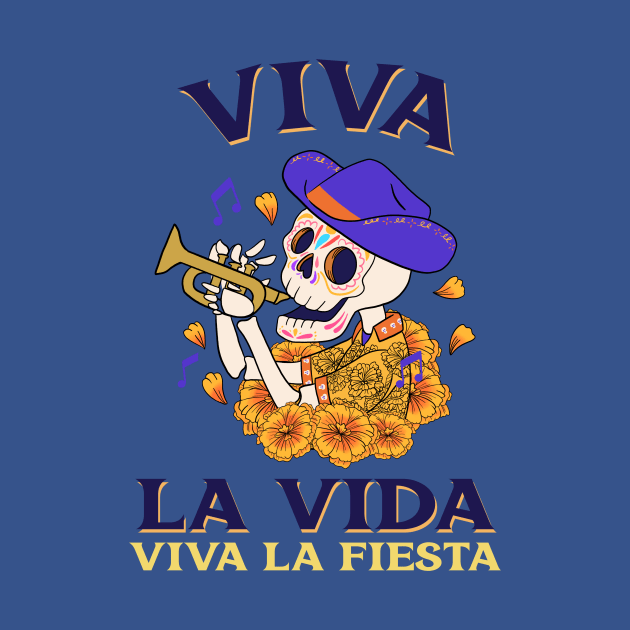 Viva La Vida dia de los muertos by Tip Top Tee's