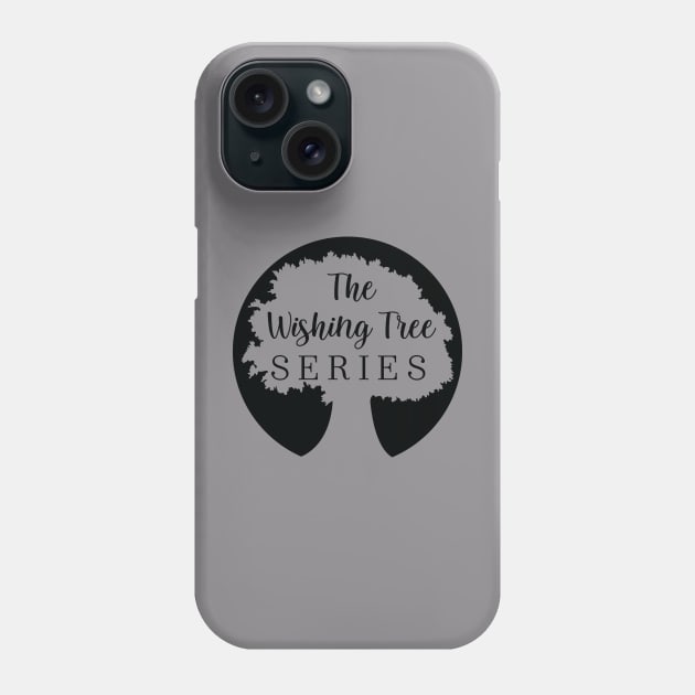 Wishing Tree Series Black Phone Case by My Book Friends