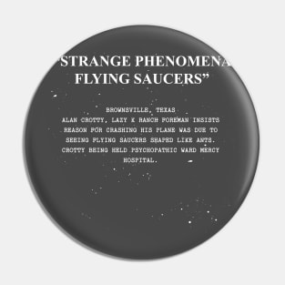 THEM! - Strange Phenomena (white) Pin