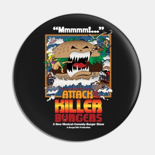 Attack of the Killer Burgers Pin