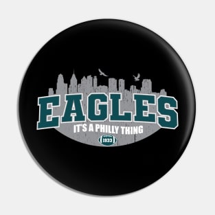 It's a Philly Thing Pin