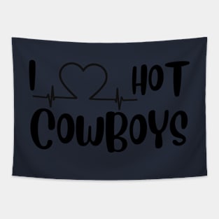 I Love Hot Cowboys Black   - Classic Vintage Summer Tapestry