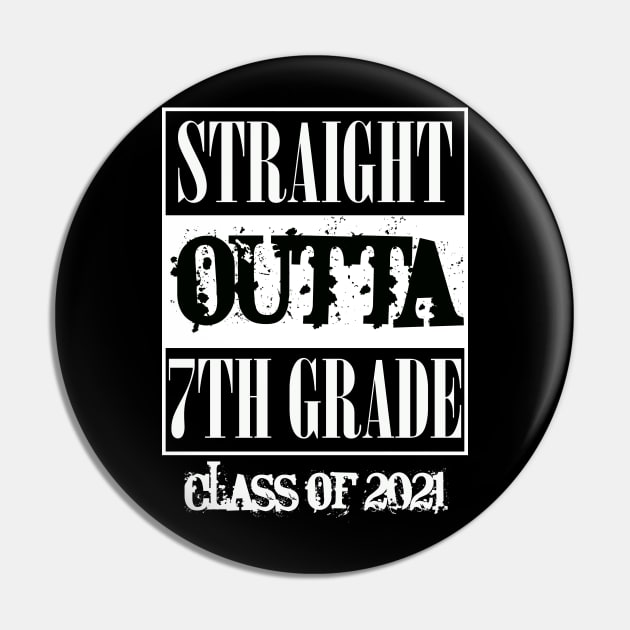 Straight outta 7th Grade class of 2021 Pin by sevalyilmazardal