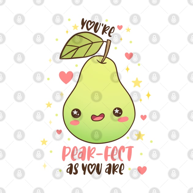 You're pear-fect as you are a funny and cute fruit pun by Yarafantasyart