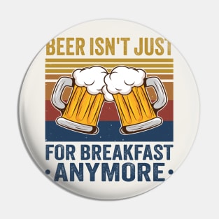 Beer Isn't Just For Breakfast Anymore Pin