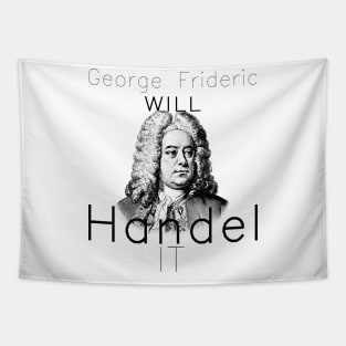 Handel Tapestry