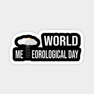 World meteorological day theme Magnet