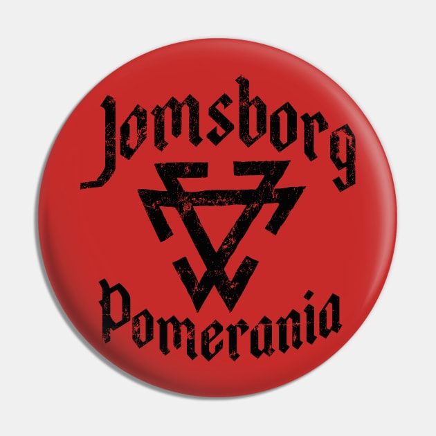 Jomsborg Pomerania Pin by MindsparkCreative