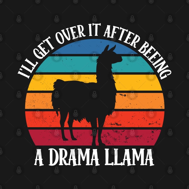 Drama LLama I'll Get Over It Alpaca by WoollyWonder