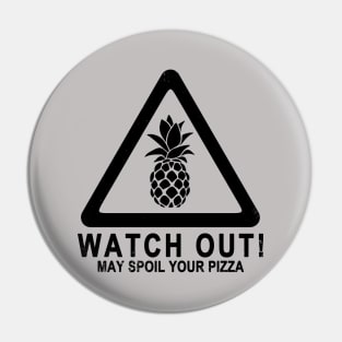 Funny No Pineapple On Pizza Gift For Pizza Lovers Pin