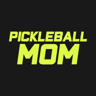 Pickleball Mom T-Shirt