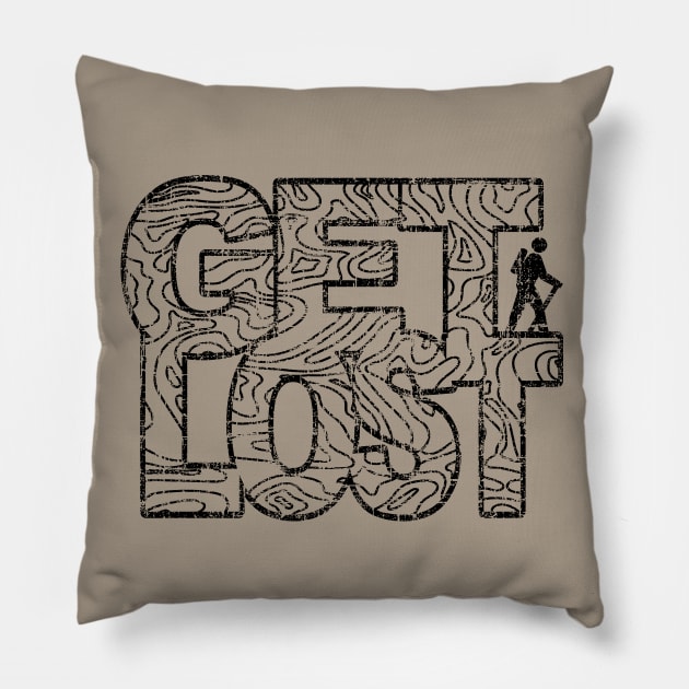 Get Lost Hiking Topo Distressed Hike Art Pillow by TeeCreations