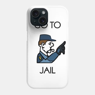 Go to jail Phone Case