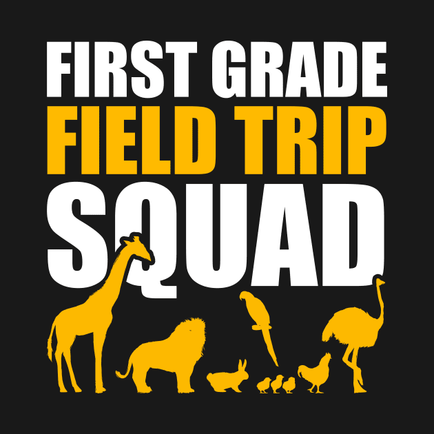 First Grade Field Trip Squad 1st Grade Zoo Crew Safari Kids by artbooming