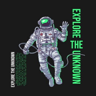 Explore The Unknown T-Shirt