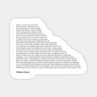 William Gibson Quotes Magnet