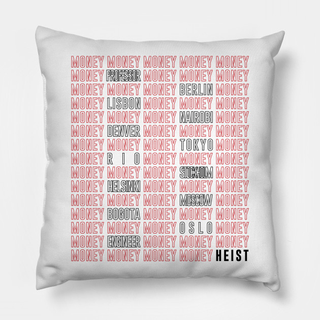 Money Heist Names Money Heist Kissen Teepublic De