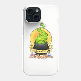 A spell on you to make you mine Phone Case