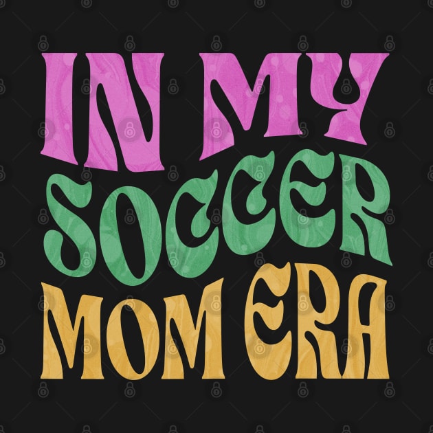 In My Soccer Mom Era by ELMADANI.ABA