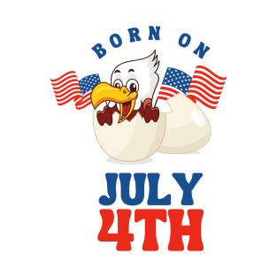 Born on July 4th T-Shirt